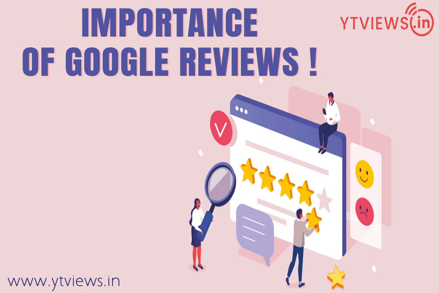 Importance Of Google Reviews | YTVIEWS.IN