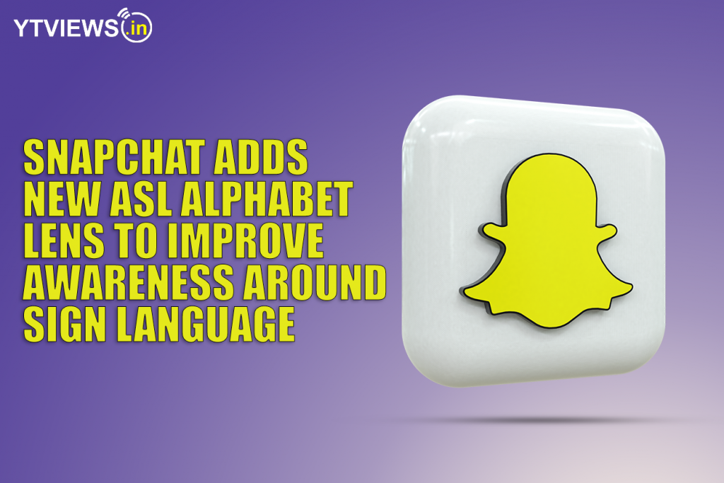 Snapchat Adds New ASL Alphabet Lens To Improve Awareness Around Sign Language 1024x683 