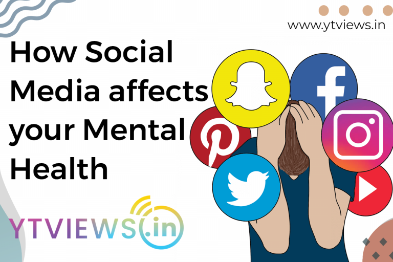 How Social Media affects your Mental Health | YTVIEWS.IN