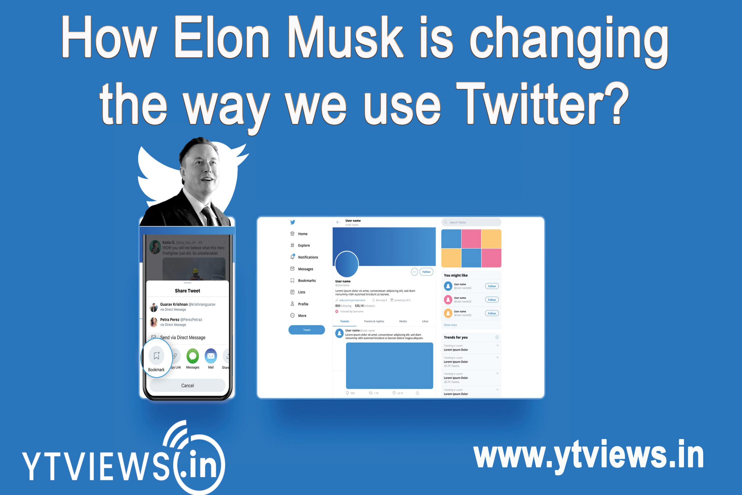 “How Elon Musk is Changing the Way We Use Twitter?”