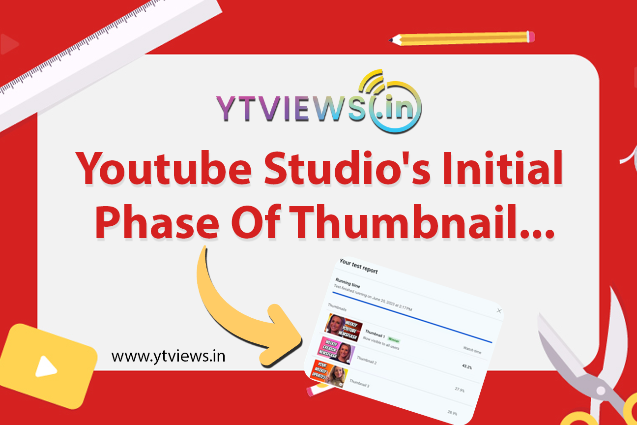 Youtube Studio Rolls Out Initial Phase Of Thumbnail A/B Testing ...