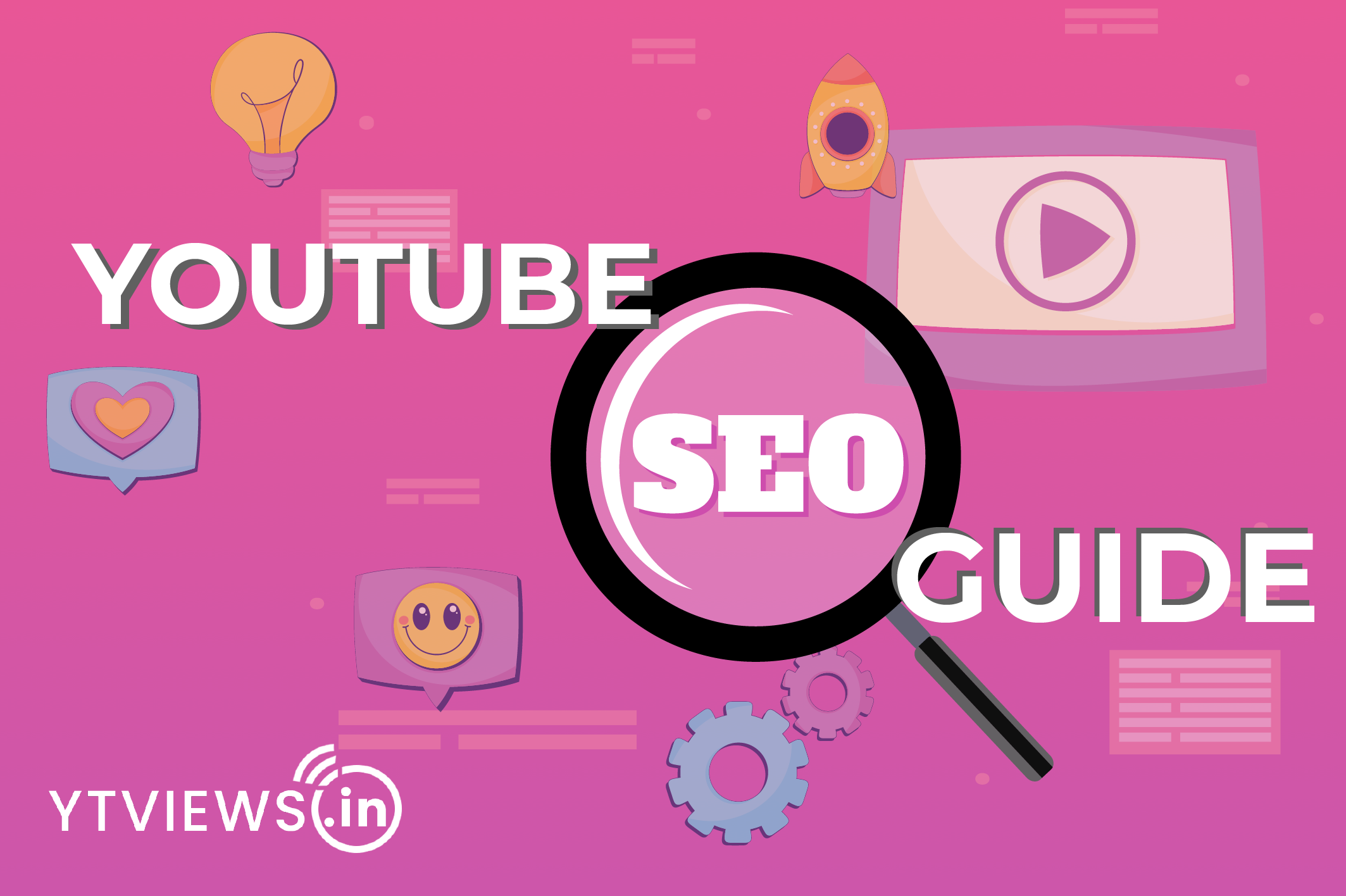 YouTube SEO Guide – How to reach at the top of search rankings on YouTube