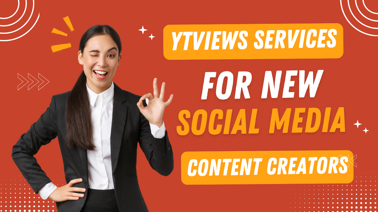 How can you benefit from Ytviews even if you are a beginner and new to the social media world?