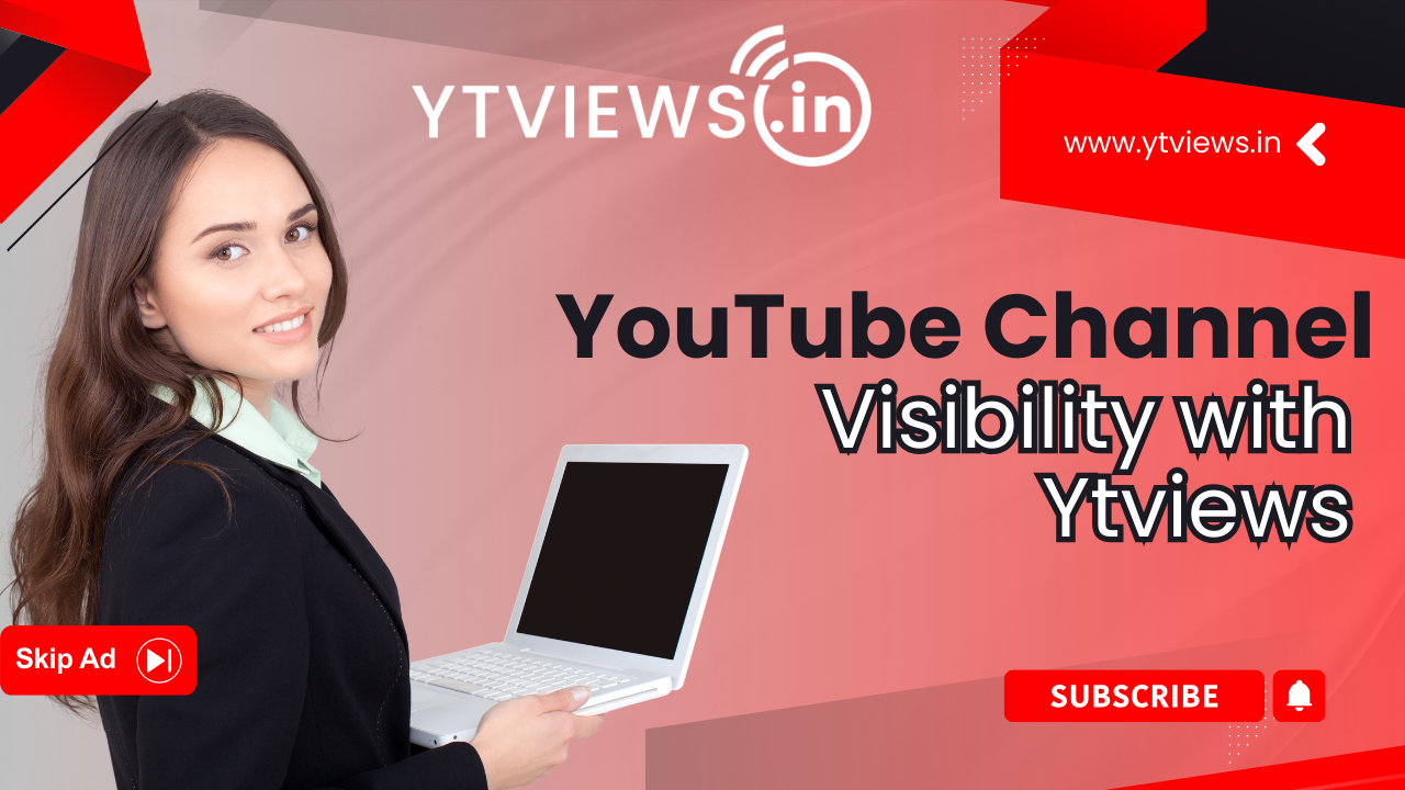 Enhance Your YouTube Channel Visibility with Ytviews