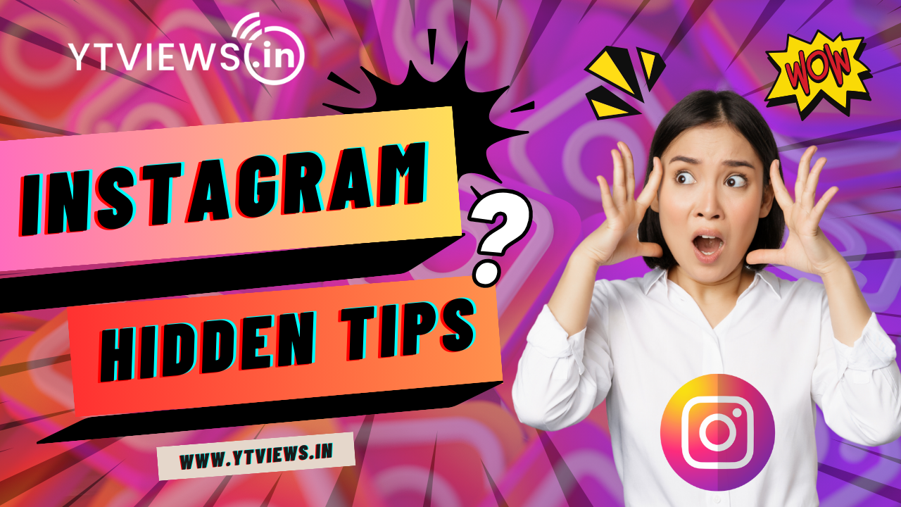 Instagram reveals: Hidden tips to grow on the platform