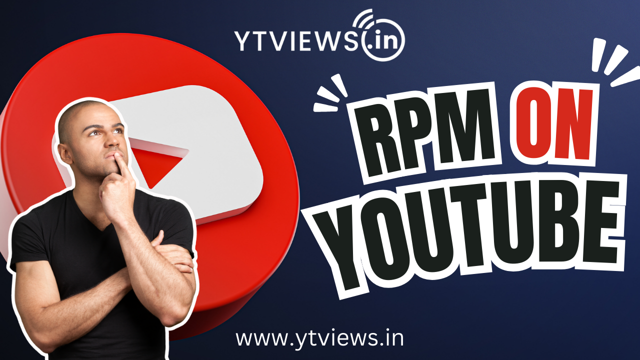 RPM – YouTube’s monetary system revealed! How does it work and how do you earn?