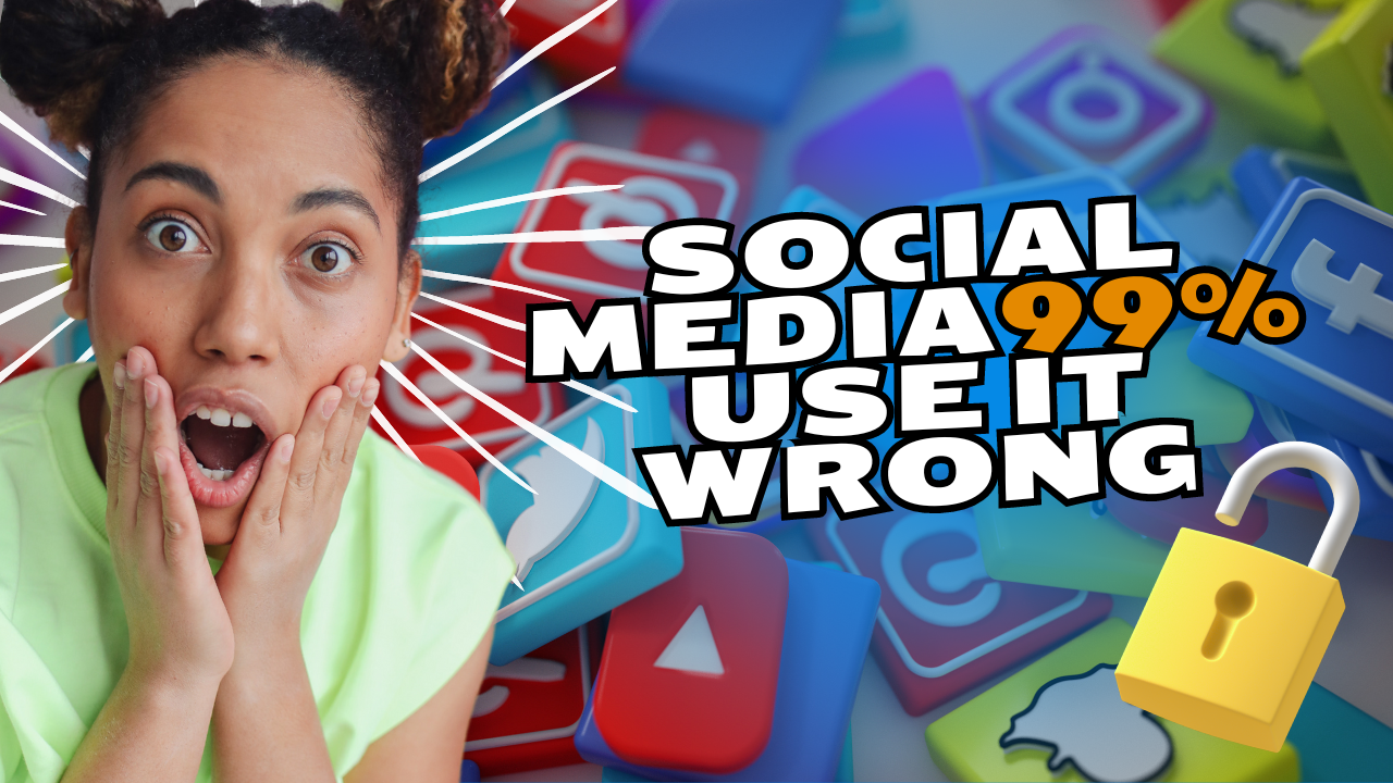 Social Media: An Important Part of Our Daily Lives but 99% Use It Wrong