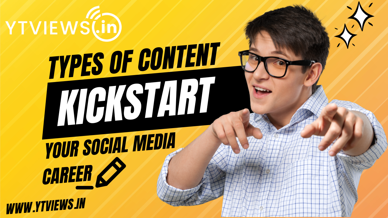 What are the types of content you can make to start your career on your social media
