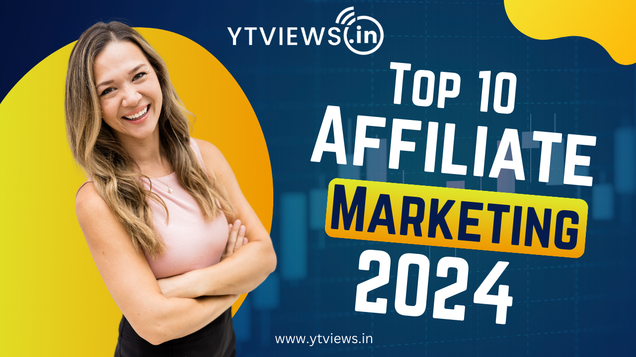 Top 10 Affiliate Marketing Strategies for 2024