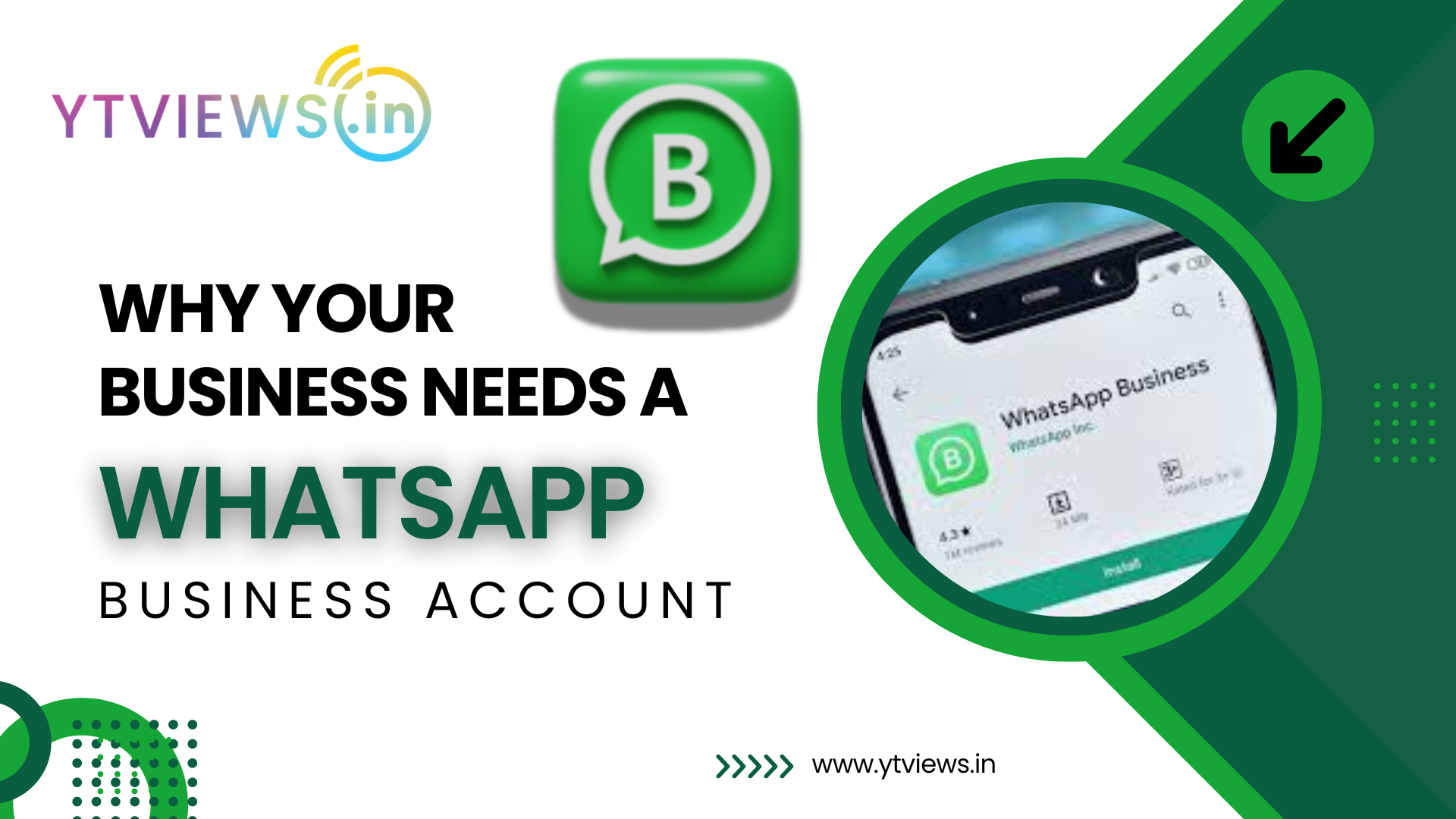 Why Your Business Needs a WhatsApp Business Account