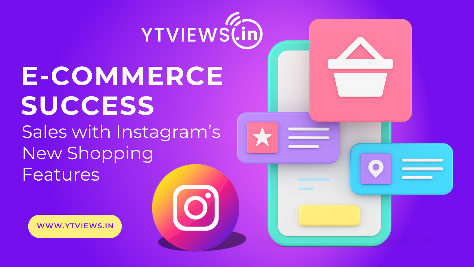 Instagram’s New Shopping Features How to Boost Your E-commerce Sales.