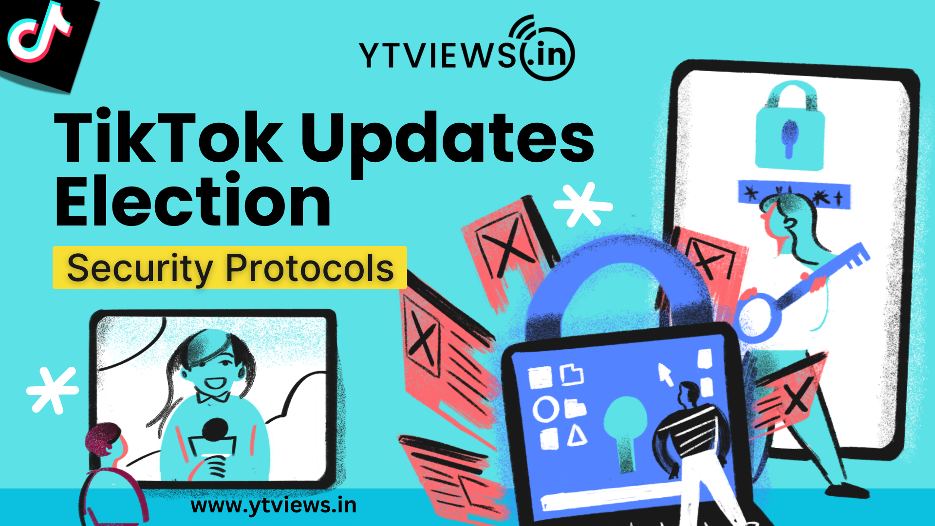 TikTok Updates Election Security Protocols for Upcoming Elections