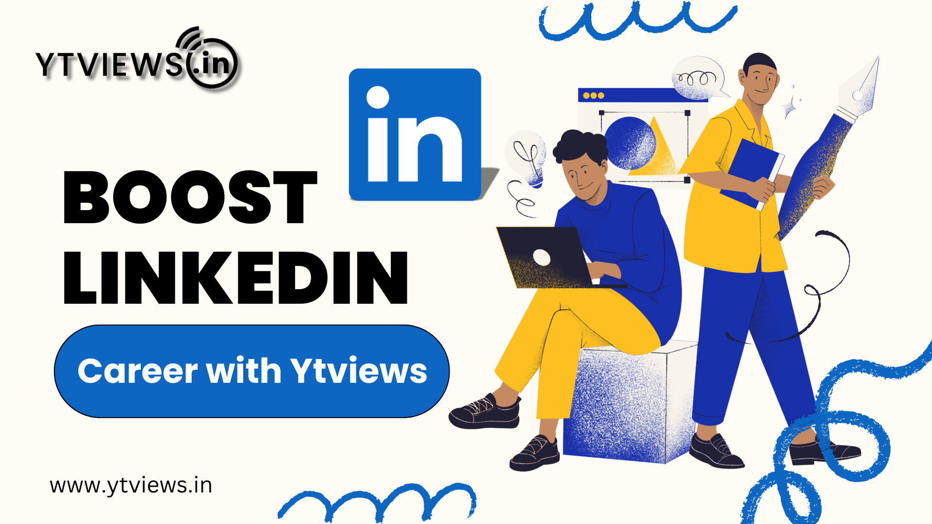 Using Ytviews to Improve Your LinkedIn Presence & Boost Career Opportunities