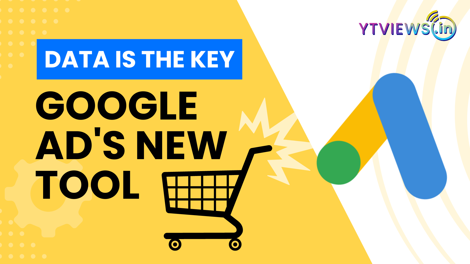 Data is the key – Google Ad’s new tool will help you with shopping trends