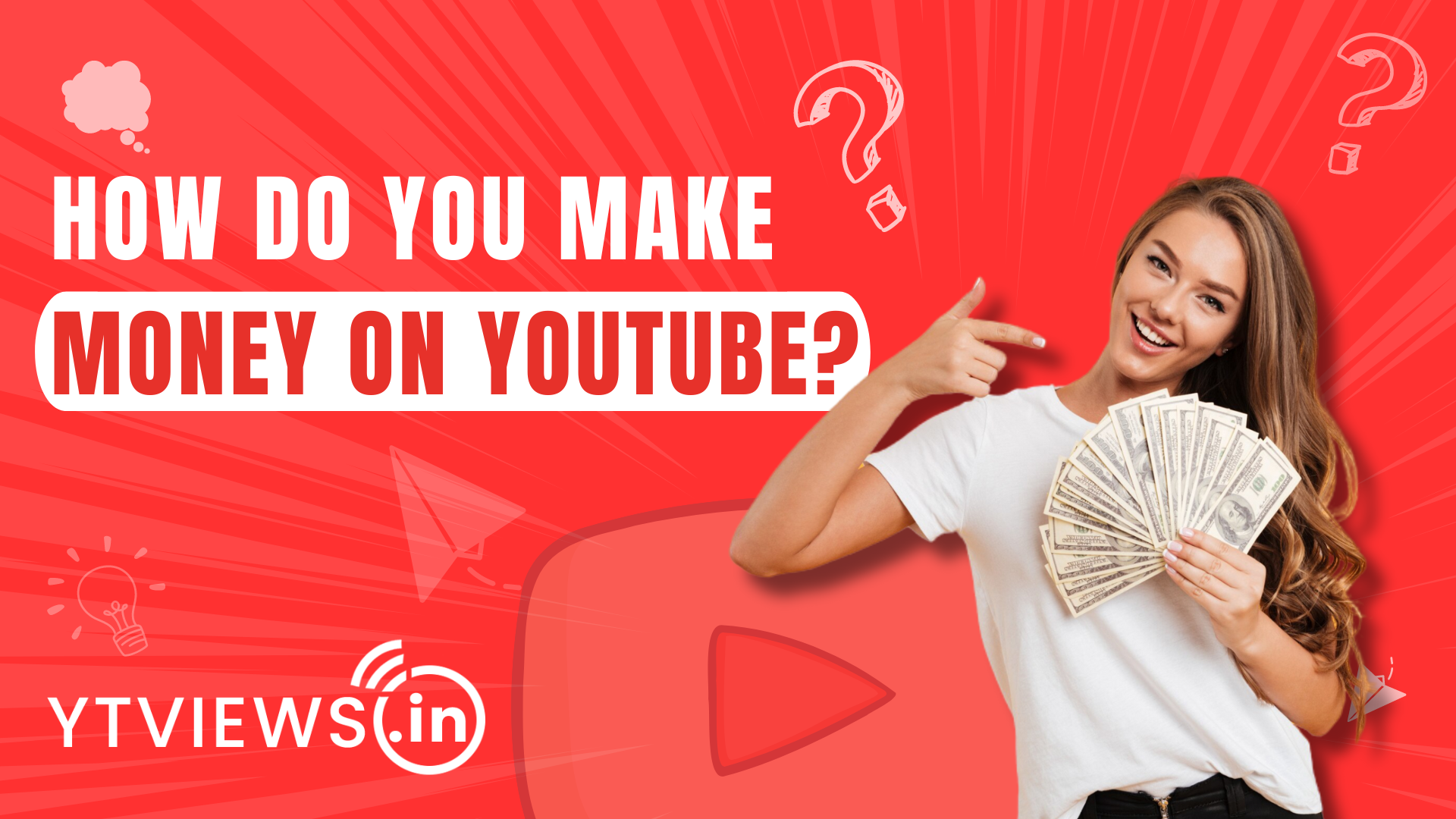 Burning the dilemma – How do you make money on YouTube?