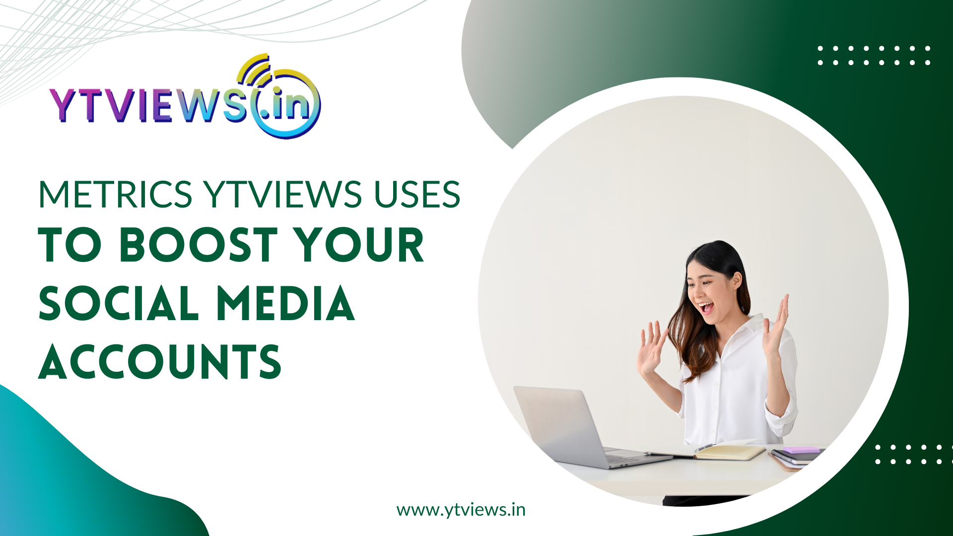 Metrics Ytviews Uses to Boost Your Social Media Accounts