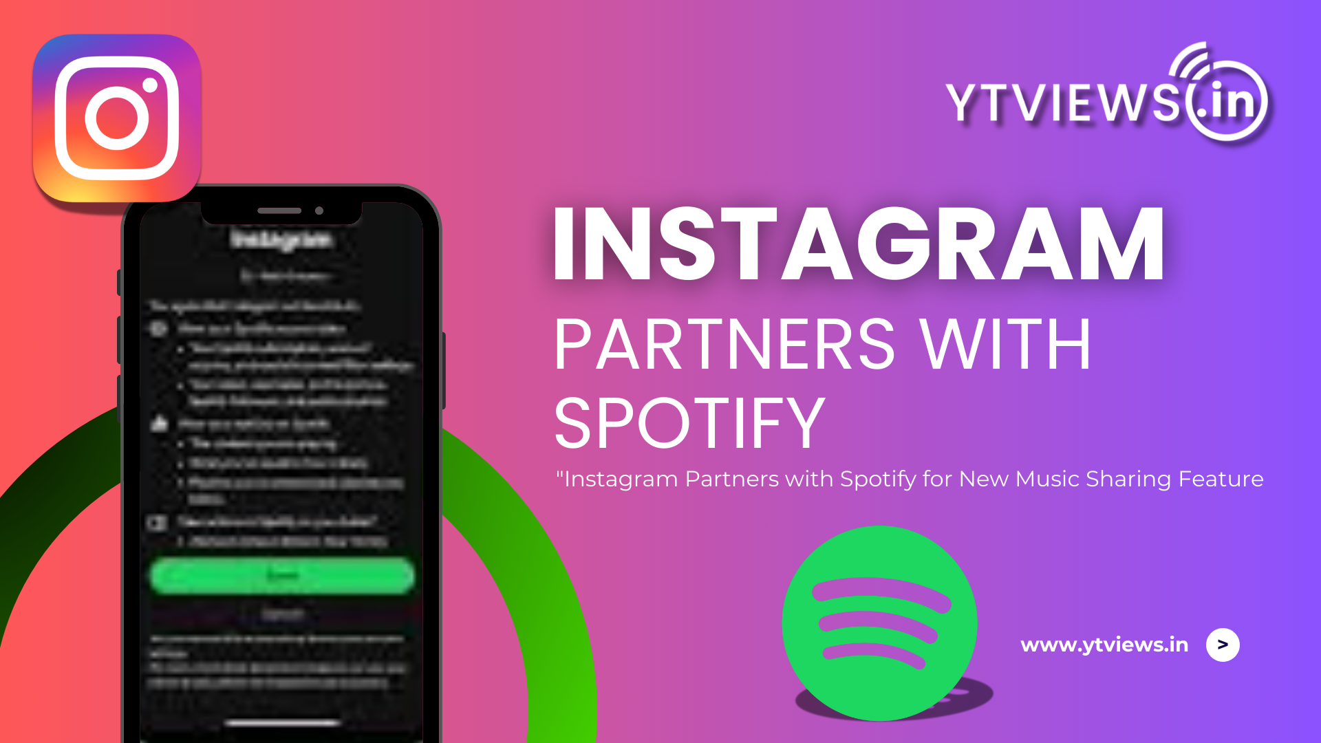 Instagram and Spotify Collaborate to Launch New Music Sharing Feature