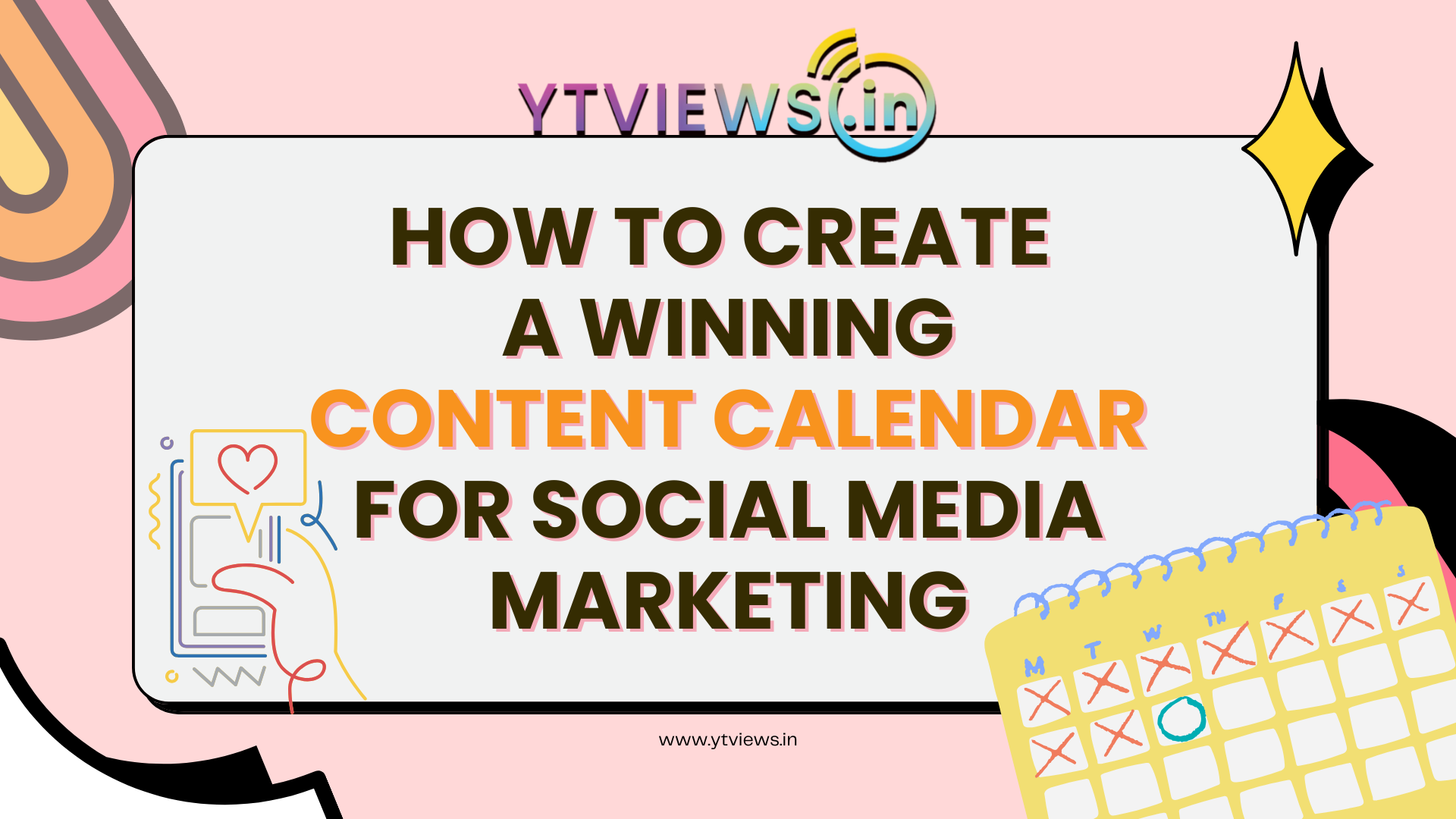 How to Create a Winning Content Calendar for Social Media Marketing