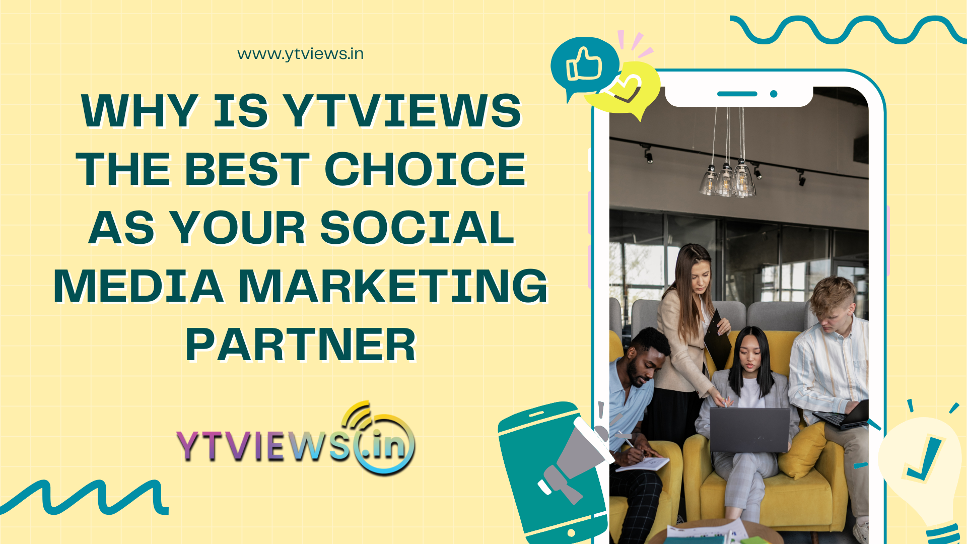 Why is Ytviews the best choice as your social media marketing partner?